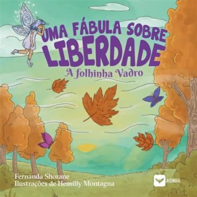  Yellow Bird! Uma Fábula Encantadora Sobre Libertação e Autenticidade na América Colonial.